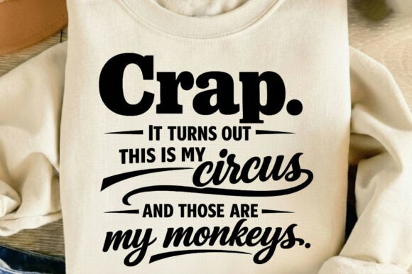 Download Sarcastic Funny Mom This is My Circus - Fun Collection