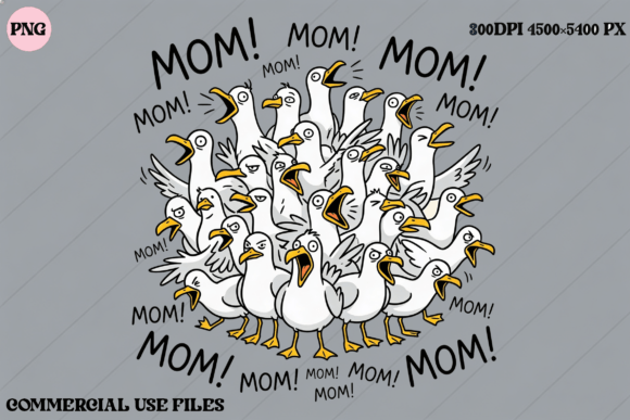 Download Funny Mom Seagulls Calling Mom PNG - Fun Collection